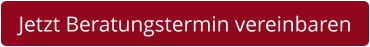 Jetzt Beratungstermin vereinbaren